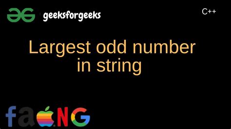 Find the largest odd number in String .